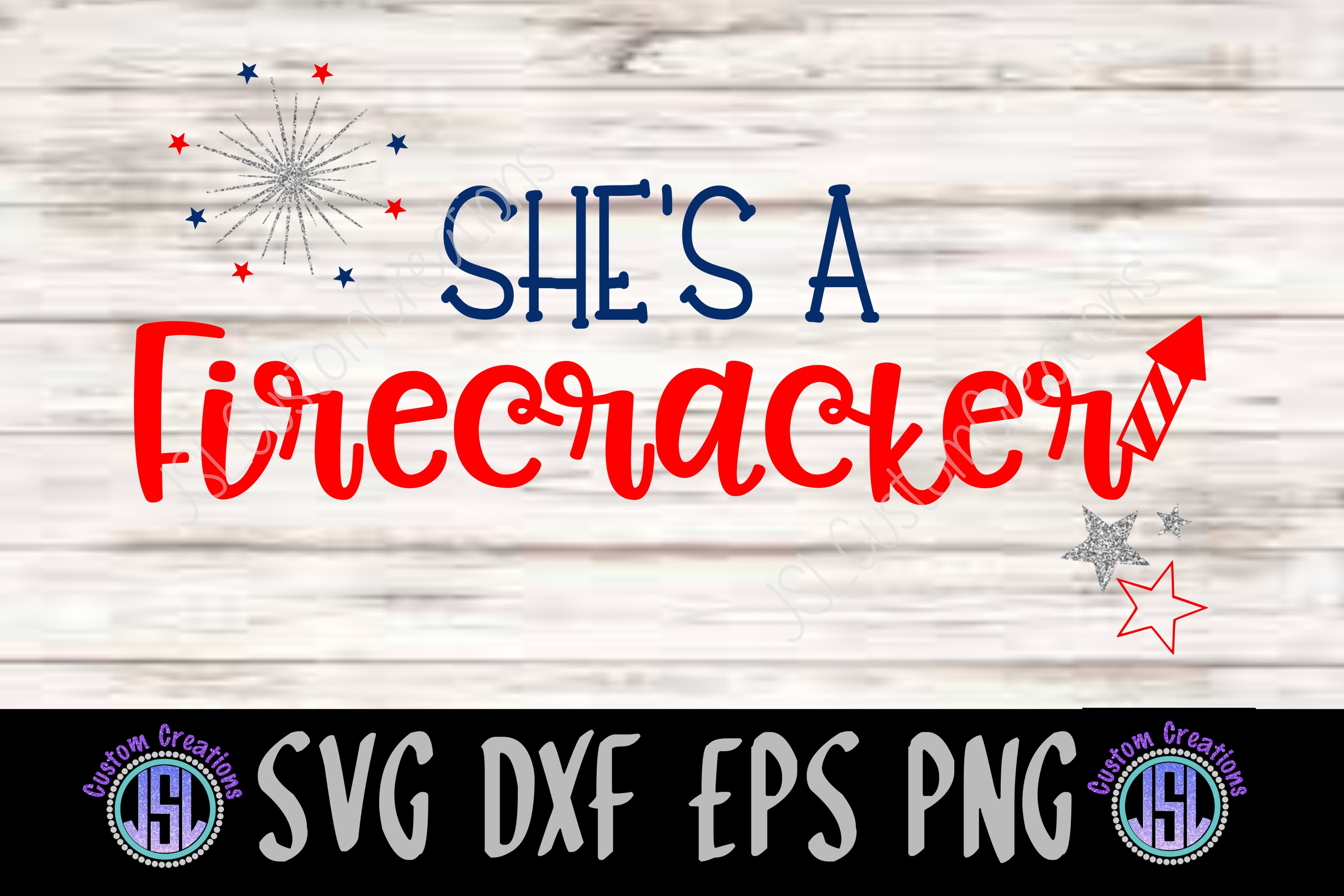 She's a Firecracker SVG EPS DXF PNG Digital Download (100499) Paper