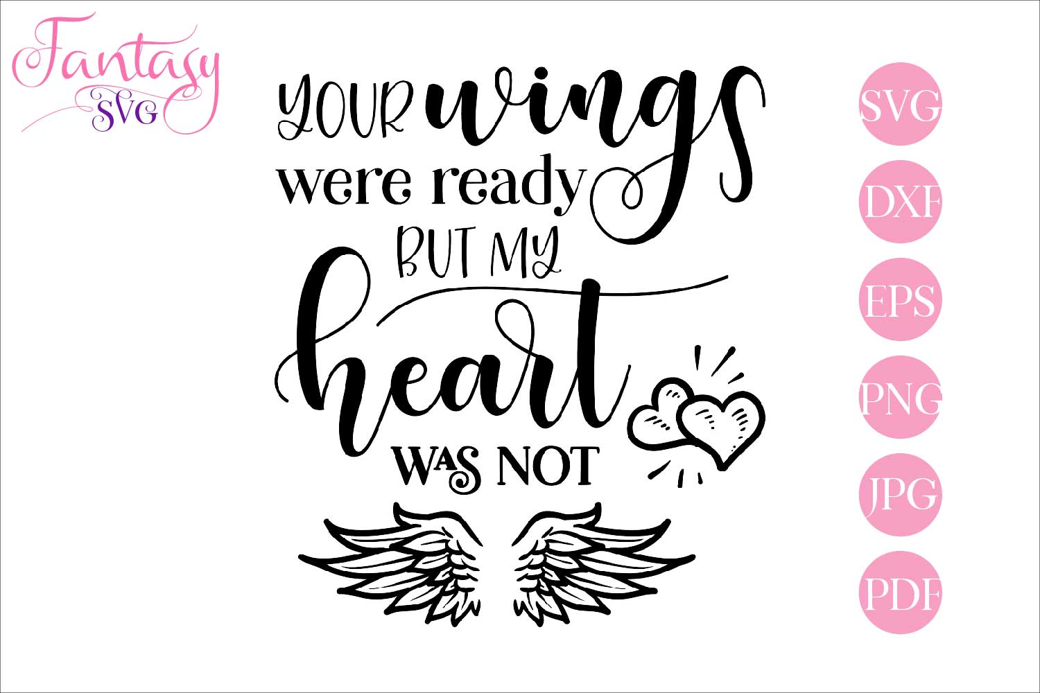 Download Your wings were ready - memorial svg
