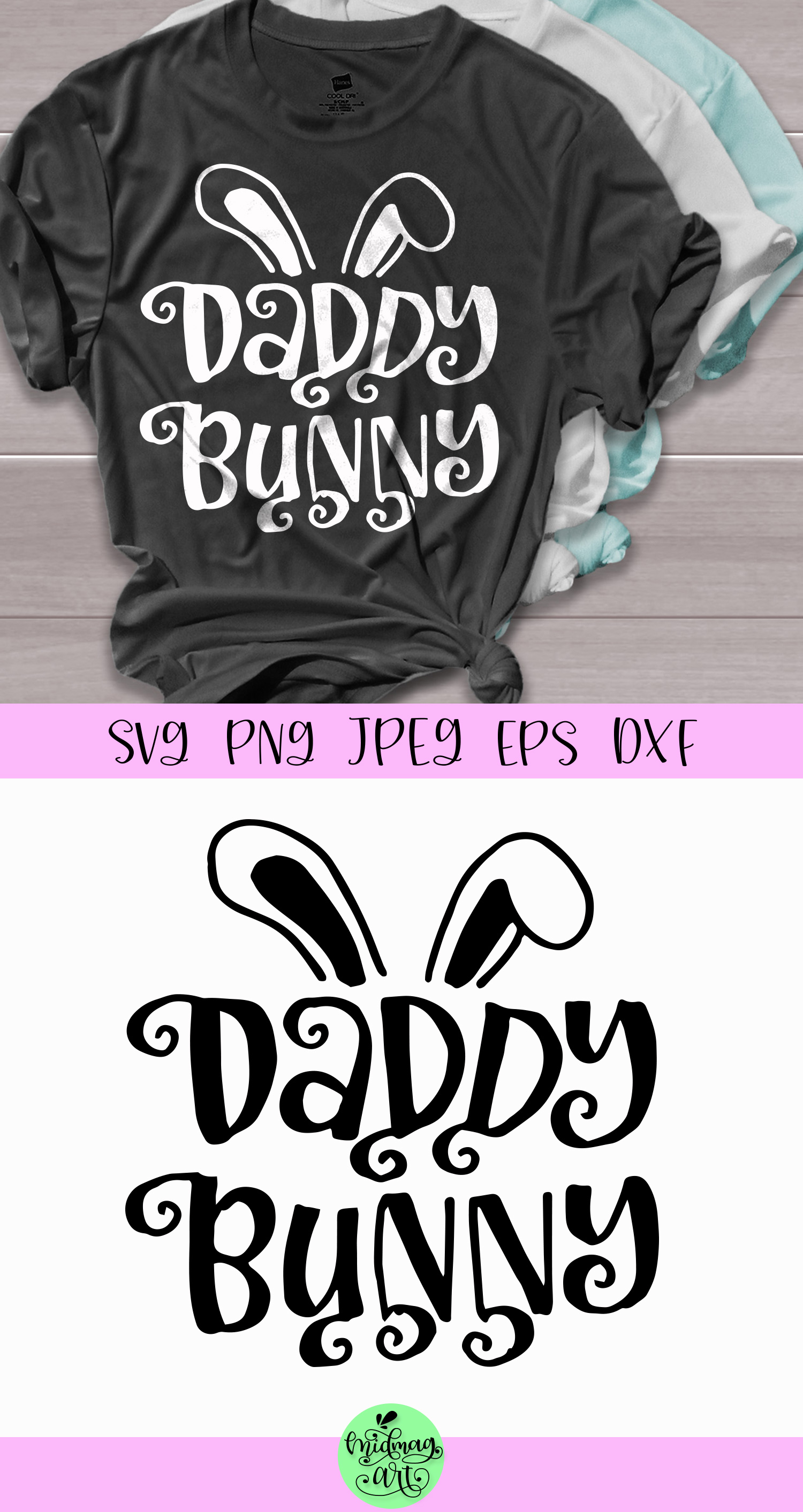 Download Daddy bunny svg, easter shirt svg