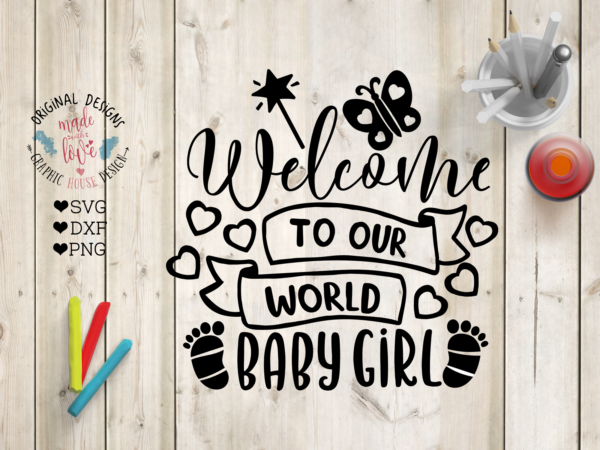 Download Welcome Baby Girl Cut File SVG, DXF, PNG (64928) | SVGs | Design Bundles