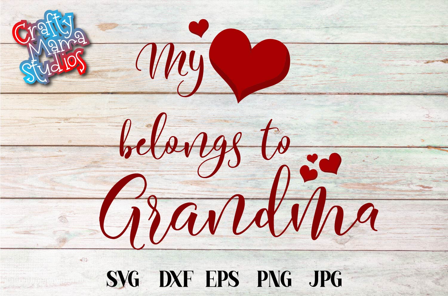 My Heart Belongs To Grandma Svg Sublimation Png Eps