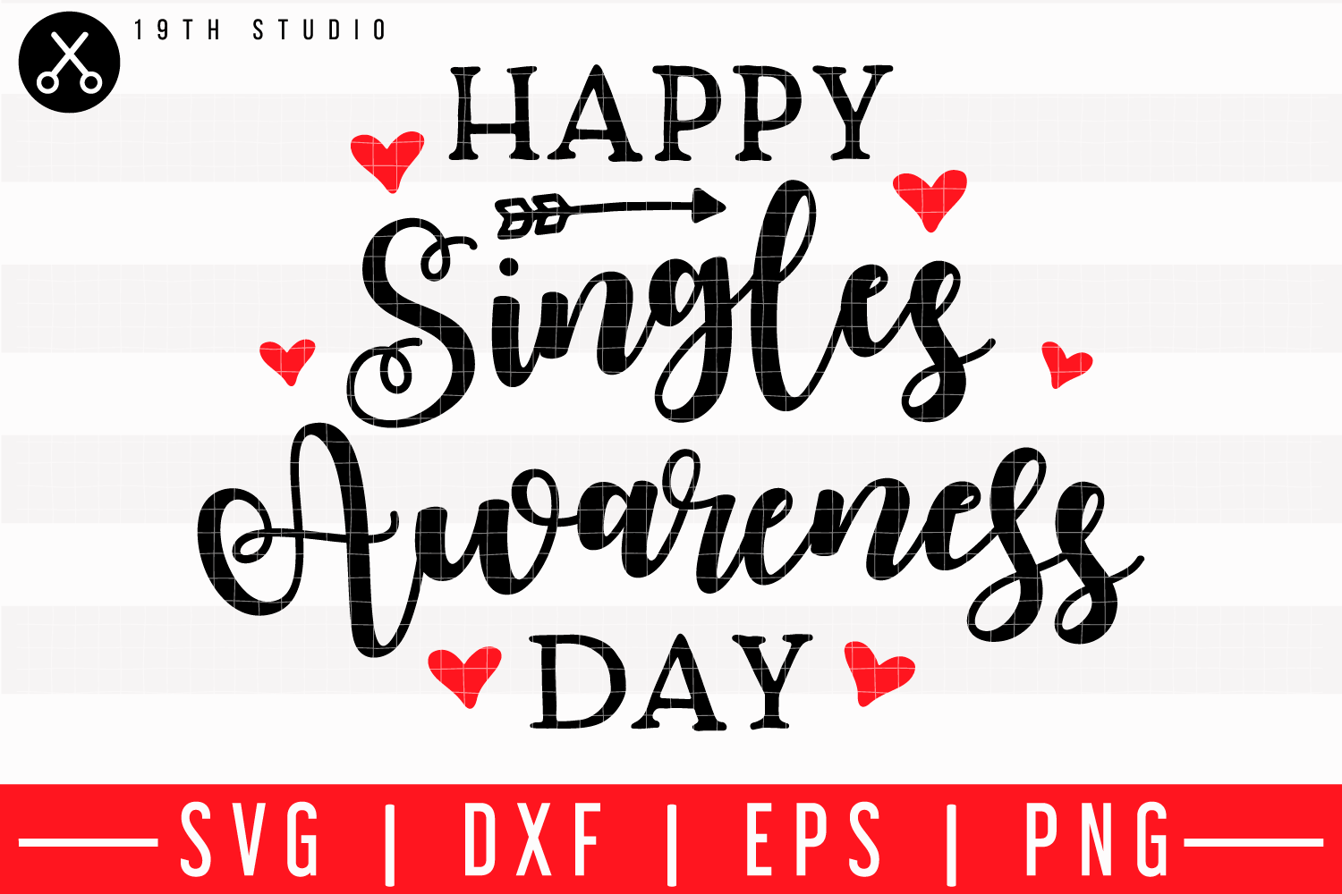Happy singles awareness day SVG M43F15