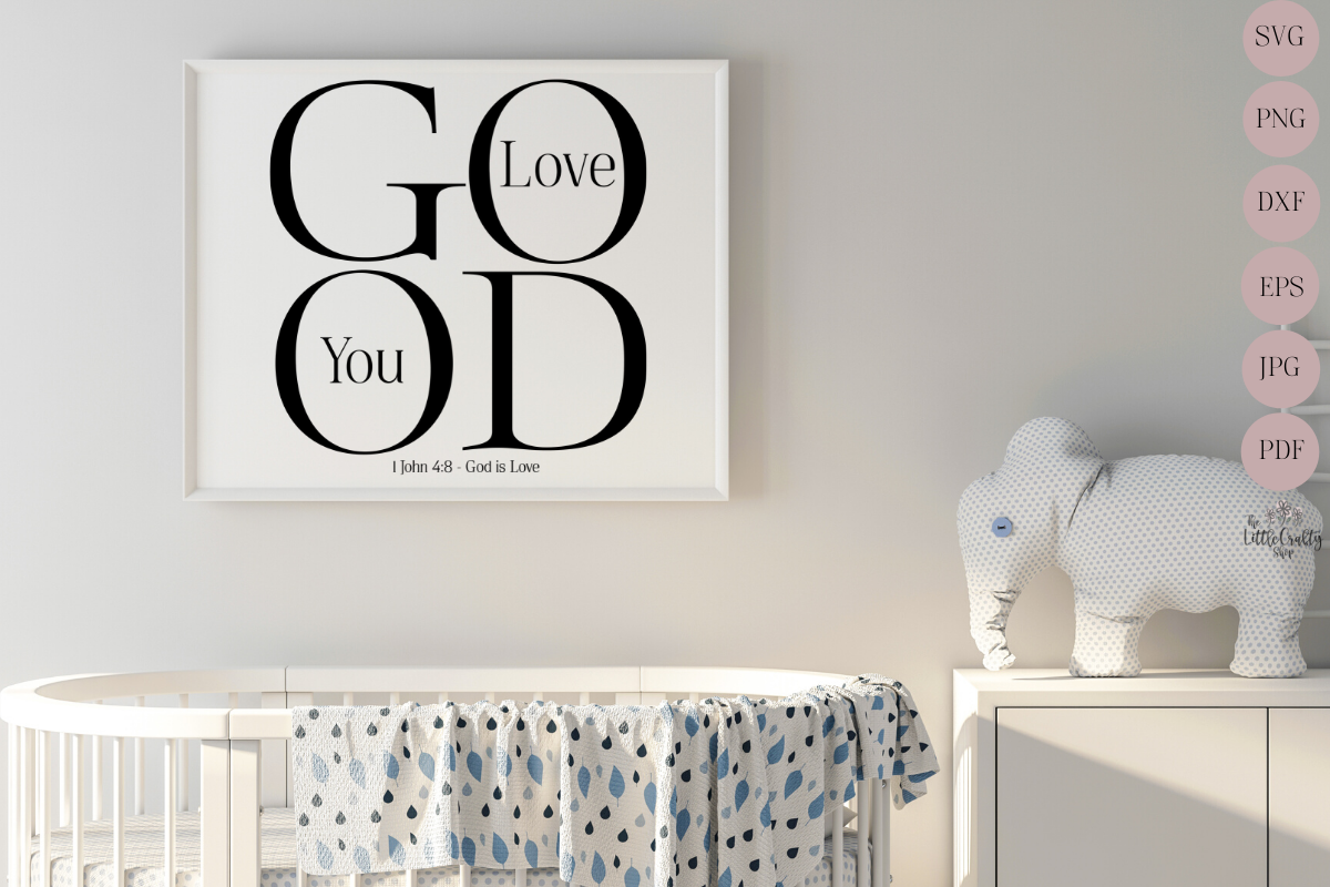 God, Love, You, Sublimation, PNG, SVG, God is Love, Wall ...