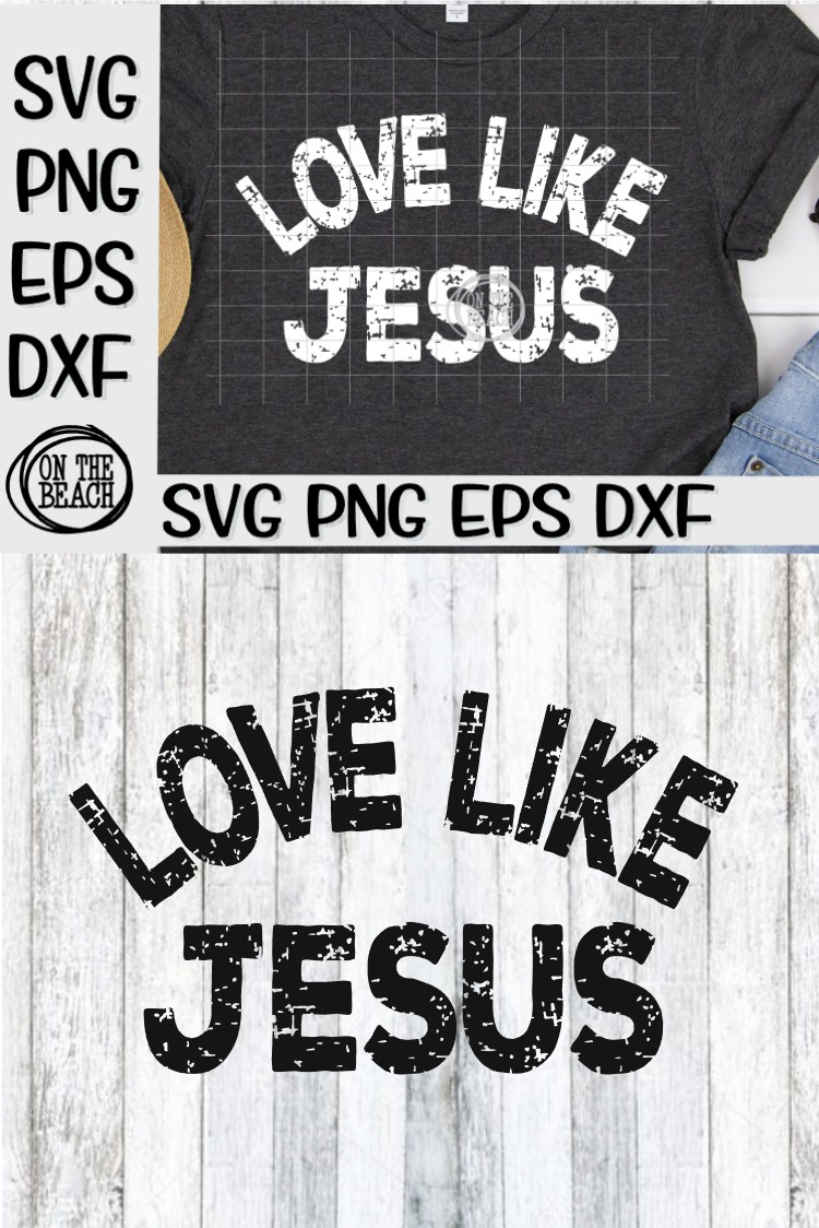 Download Love Like Jesus - Grunge -SVG PNG DXF EPS (538941) | Cut ...