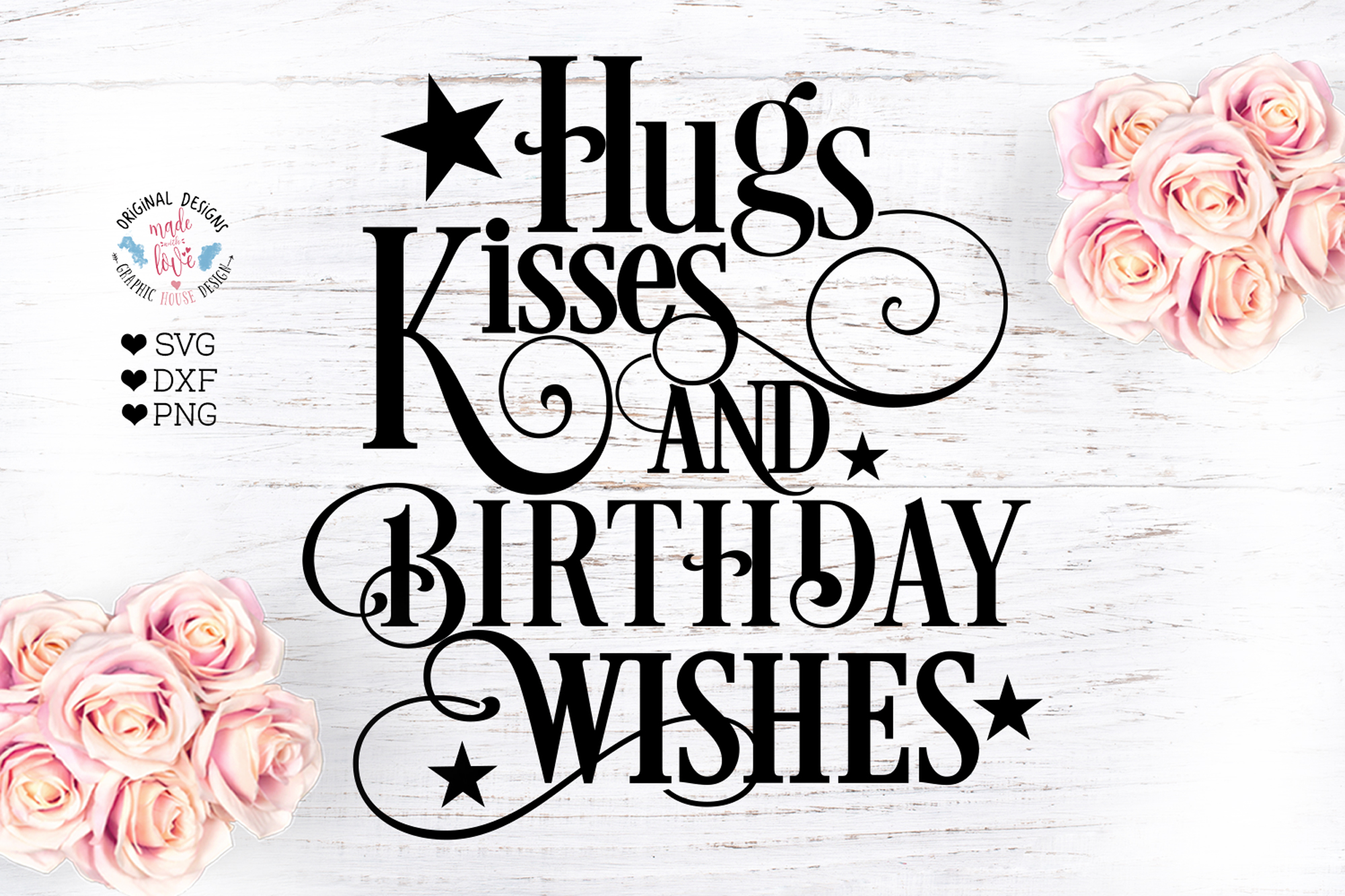 Download Hugs and Kisses and Birthday wishes (349164) | SVGs ...