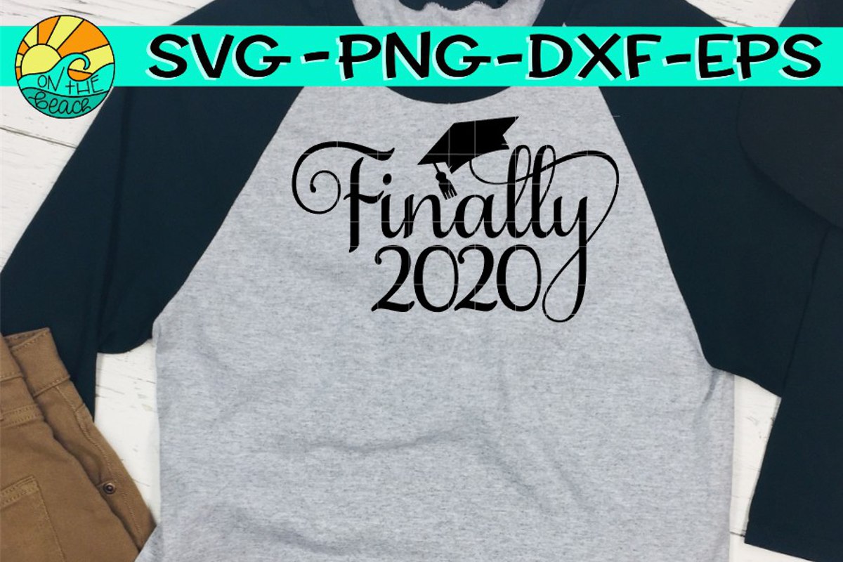 Download Finally 2020 - Graduation Cap - SVG PNG DXF EPS