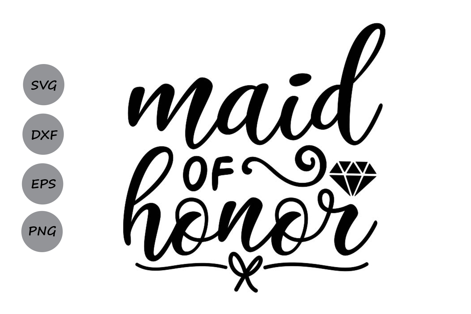 Download Maid Of Honor Svg, Bride Svg, Wedding Svg, BridesMaid Svg ...