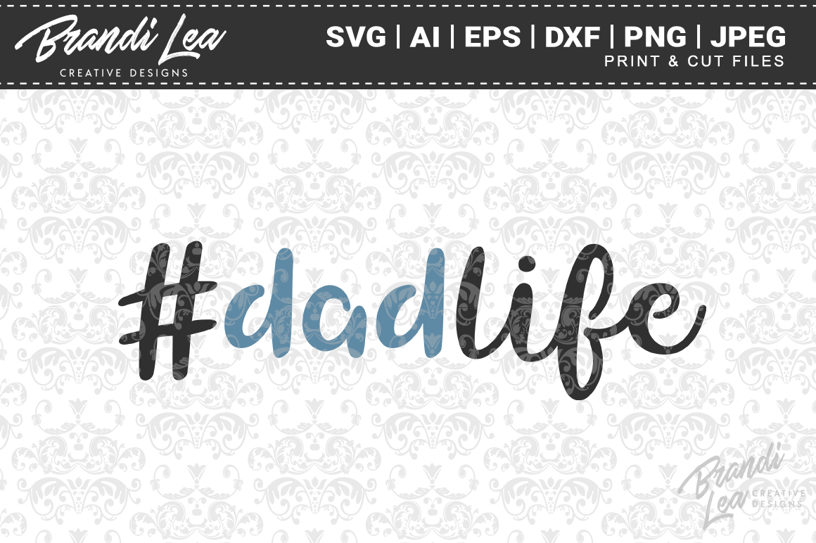 Free Free Dad Life Svg Free 618 SVG PNG EPS DXF File