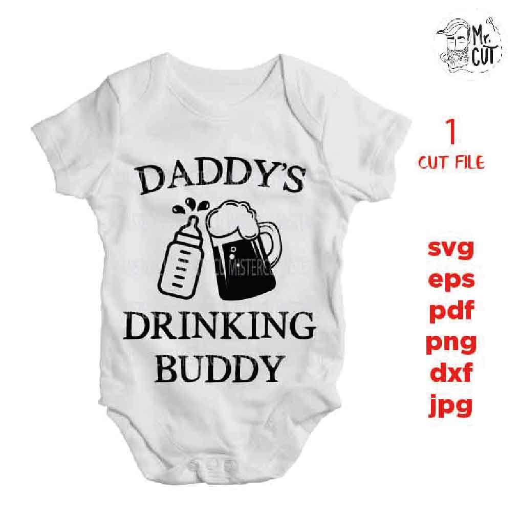 Free Free 100 Daddy&#039;s Drinking Buddy Svg SVG PNG EPS DXF File