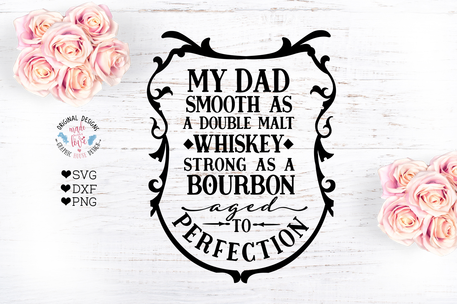 Father's Day Cut File - Men T-Shirt SVG - Smooth as Whiskey (270091