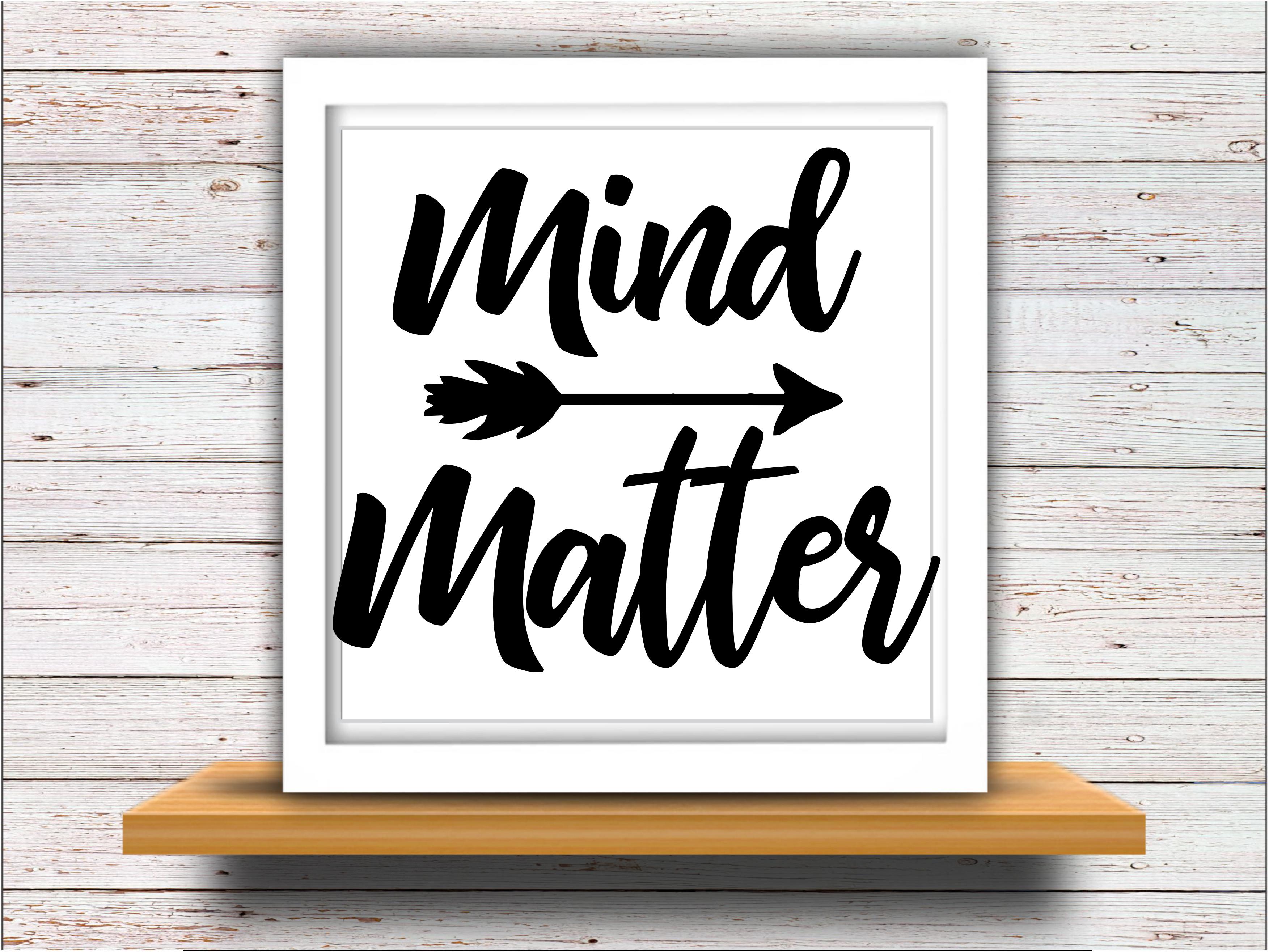 Mind over matter svg SVG DXF JPEG Silhouette Cameo Cricut ...