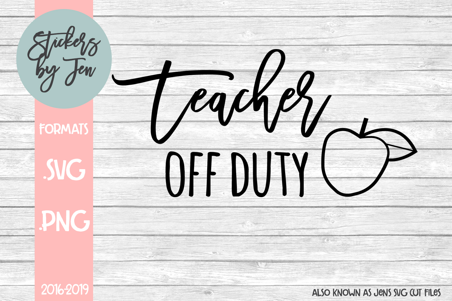 Download Teacher Off Duty SVG Cut File
