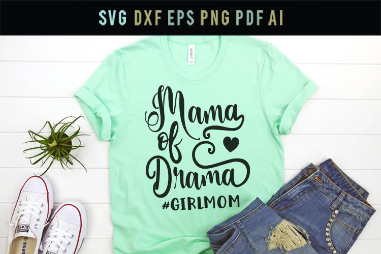 Free Free Mama Of Drama Svg Free 127 SVG PNG EPS DXF File