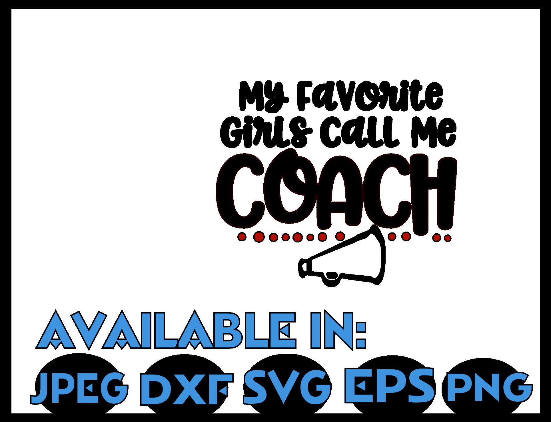 Cheer Coach Svg Dxf Jpeg Silhouette Cameo Cricut Coach Svg