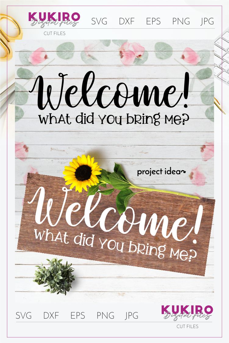 Download Welcome SVG - Funny Home decor sign cut file - Doormat SVG