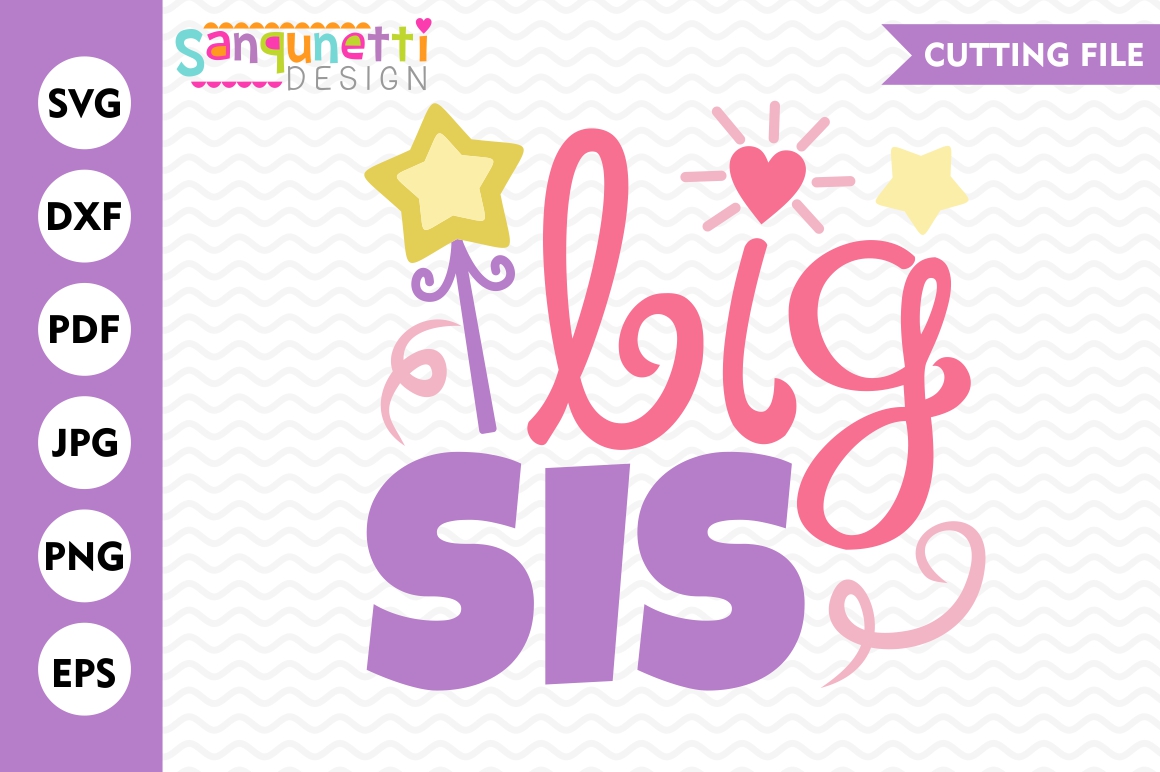 Download Big Sis SVG, sister svg, sibling, cut file, silhouette, DXF,