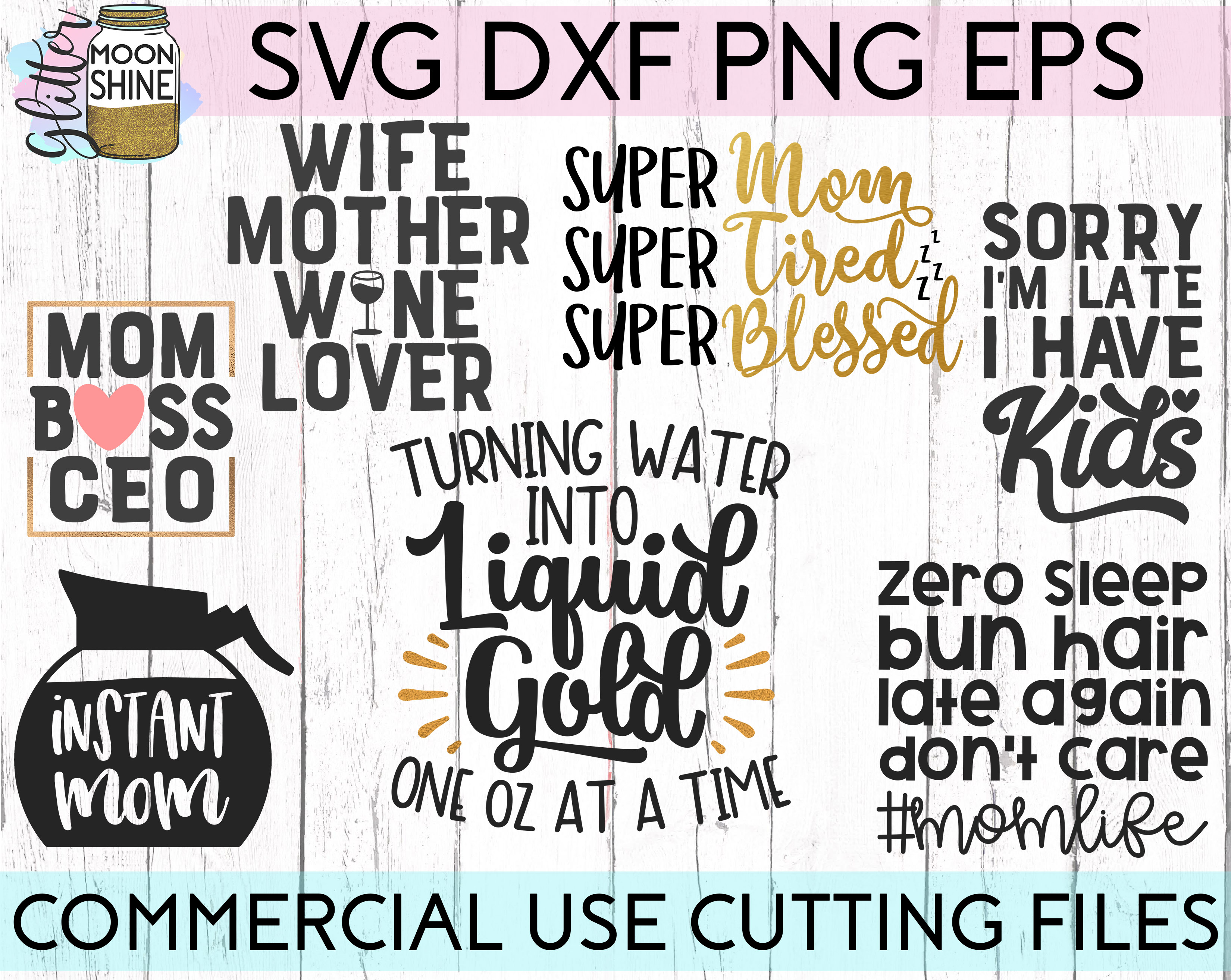 Download Mom Life Bundle 3 SVG DXF PNG EPS Cutting Files
