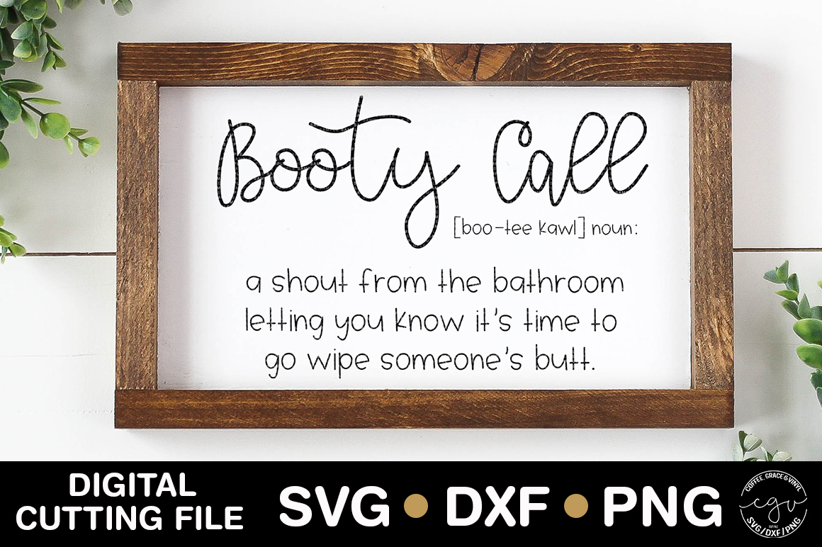 Download Booty Call A Shout From The Bathroom, Funny Bathroom SVG