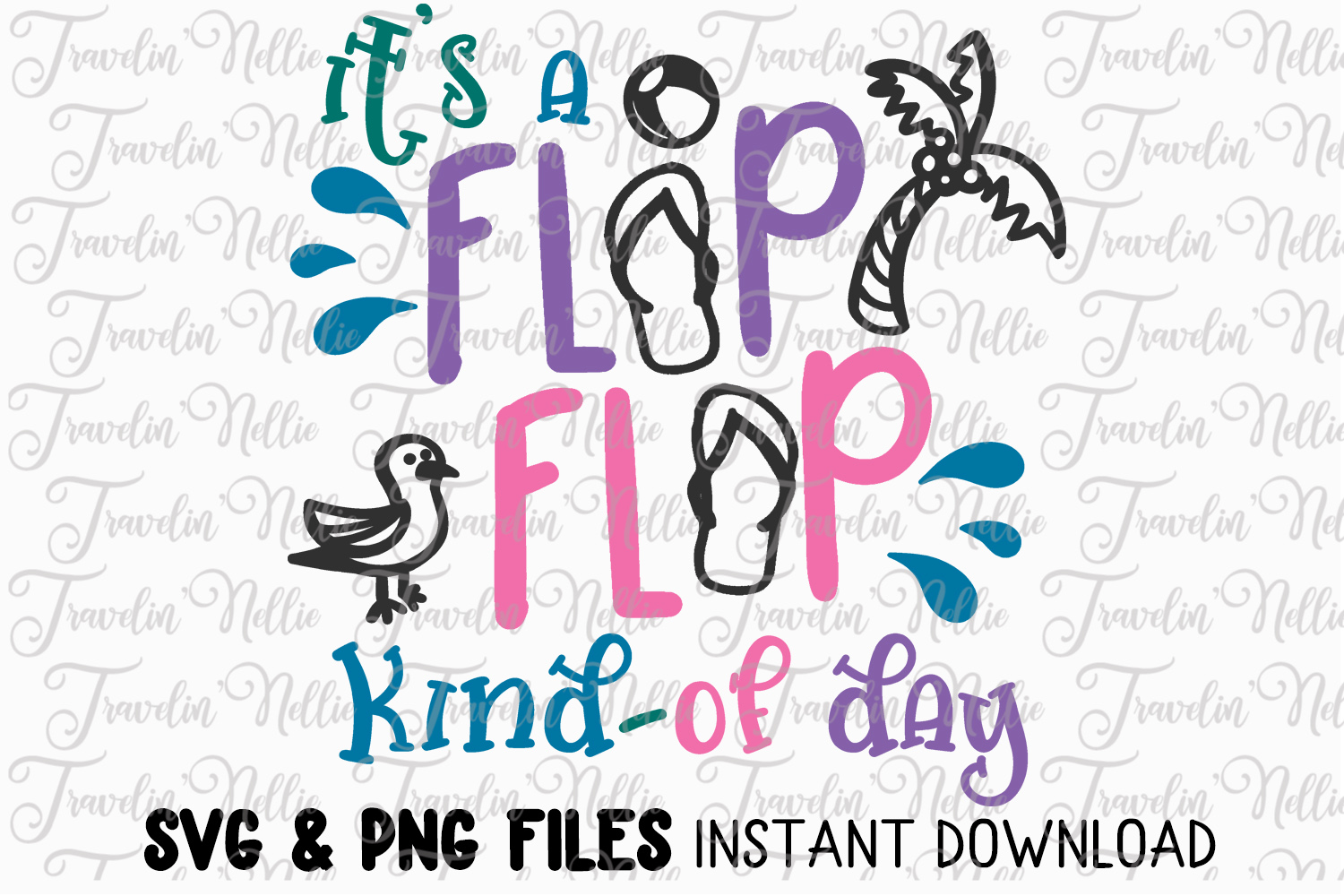 Download It's A Flip Flop Day SVG Cut File Cricut Silhouette Quote ...