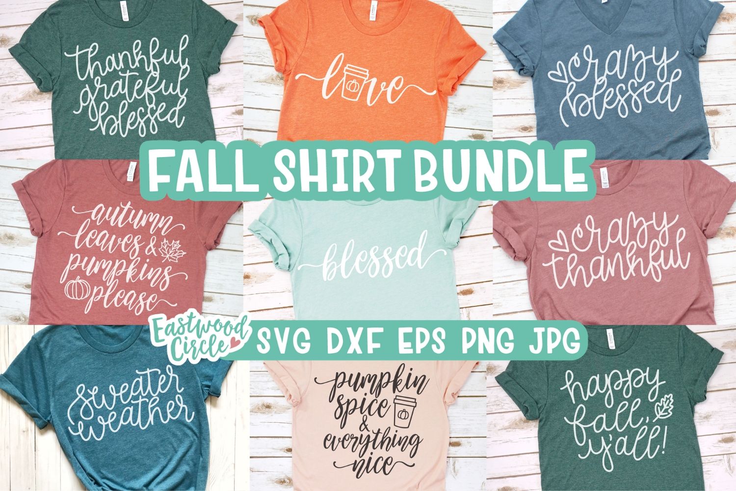 Download Fall SVG Bundle - Cut Files for Shirts (346263) | SVGs ...