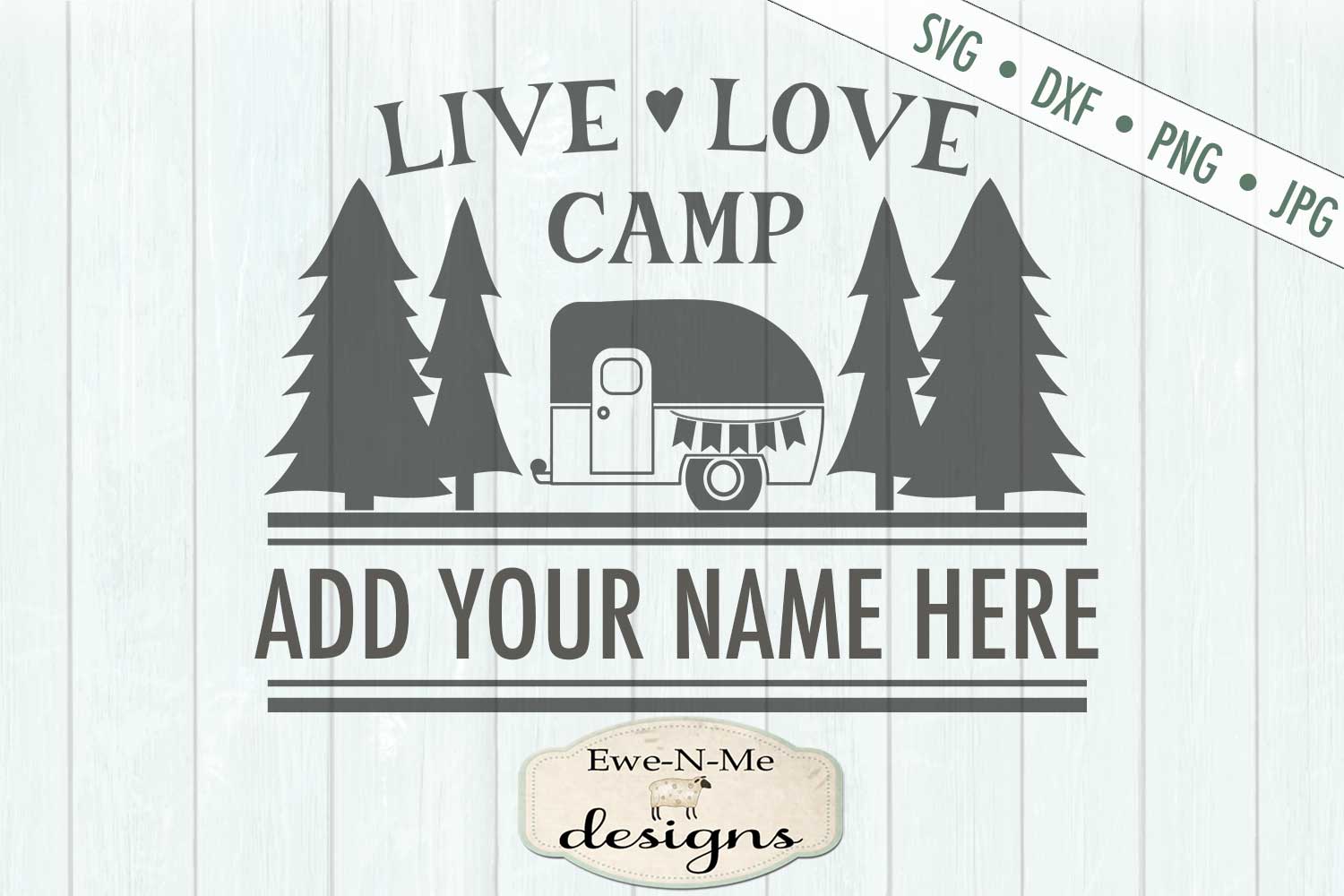 Download Live Love Camp - Camping SVG - Camping Bucket - SVG DXF File