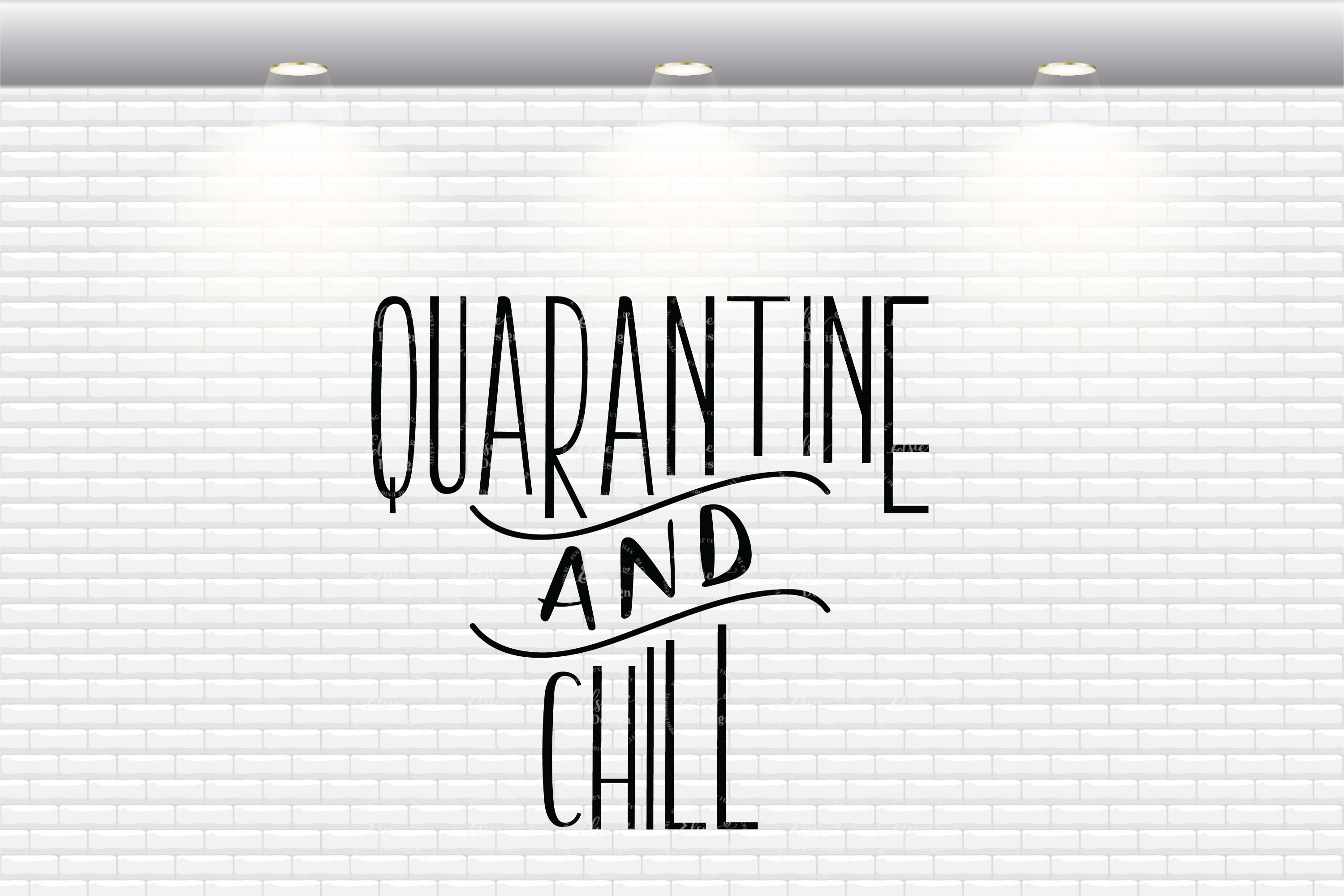 Download Quarantine And Chill SVG Cut Files