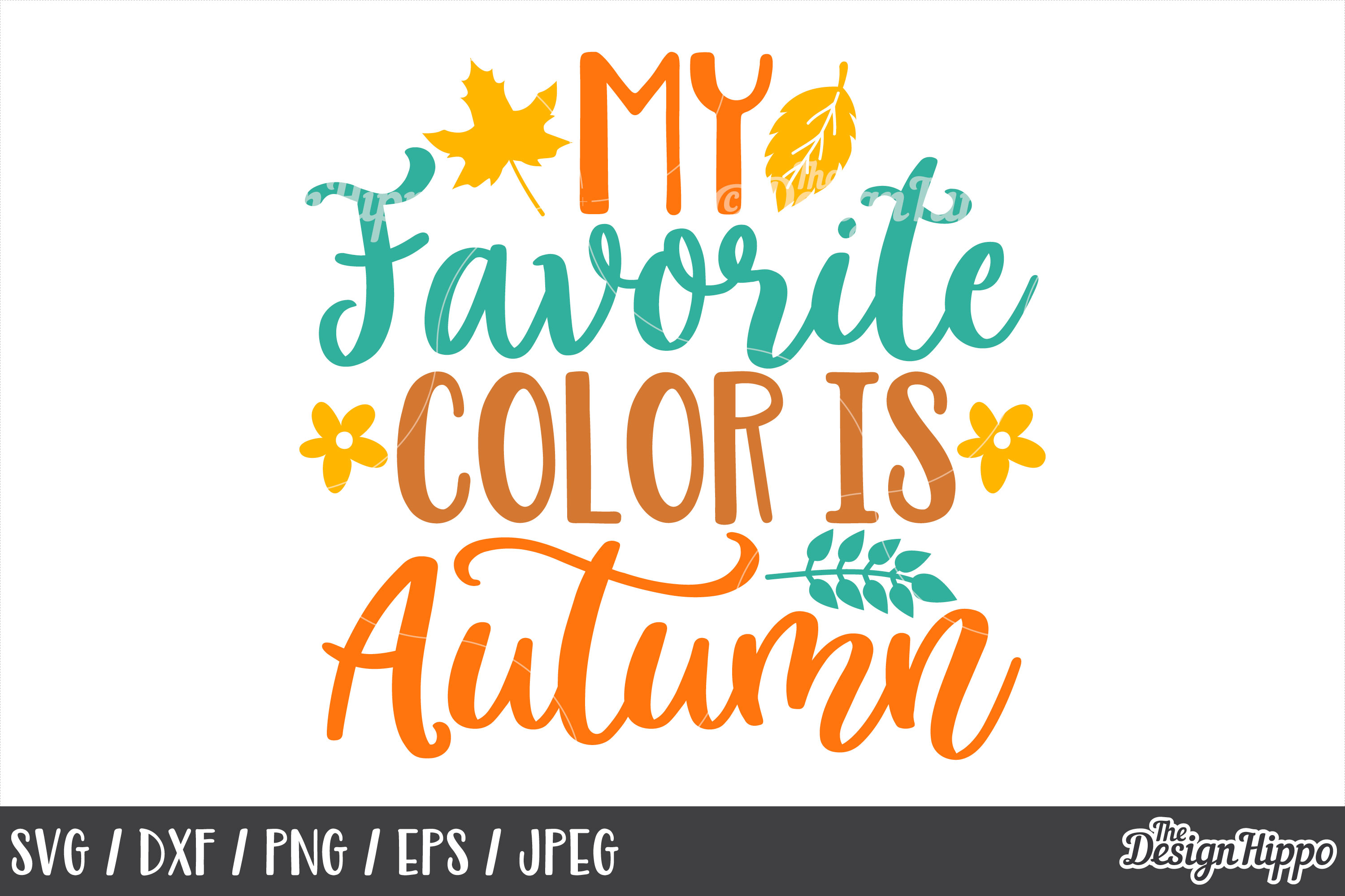 Download My Favorite Color Is Autumn SVG, DXF, PNG, JPEG, Cut Files