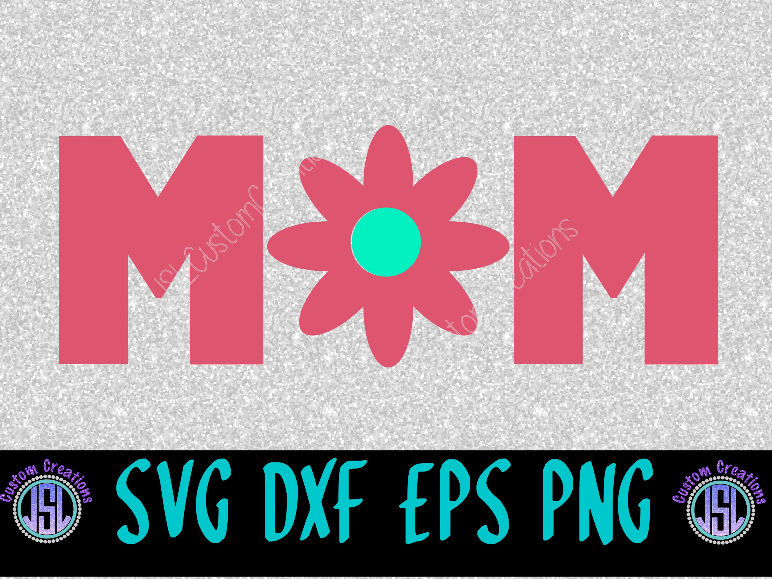 Mom SVG EPS DXF PNG Digital Download