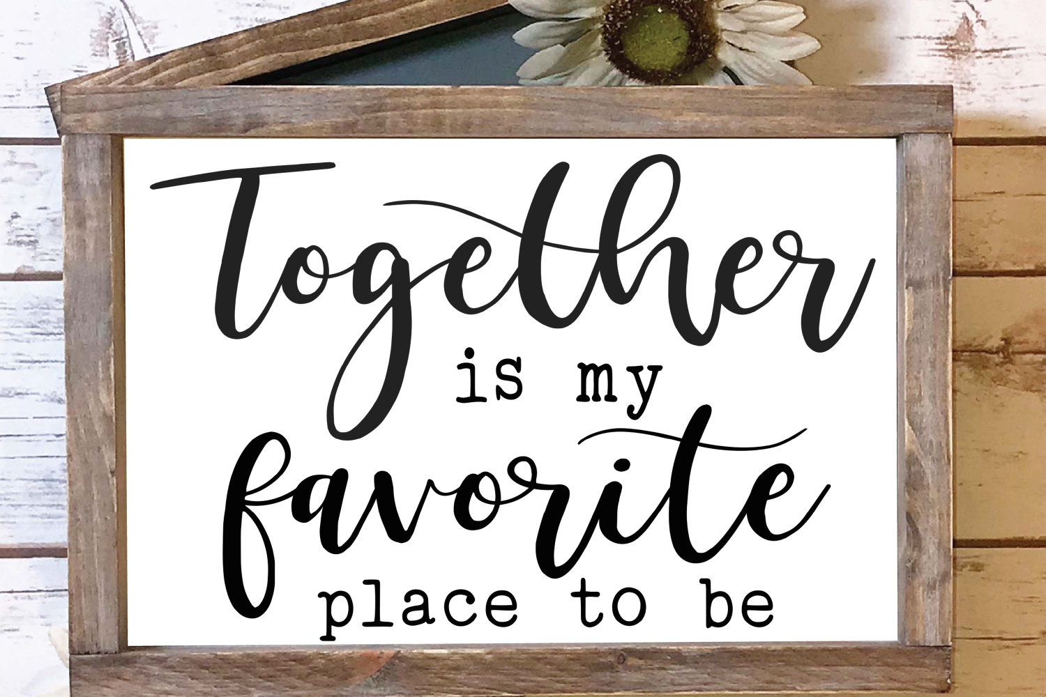 together-is-my-favorite-place-to-be-svg