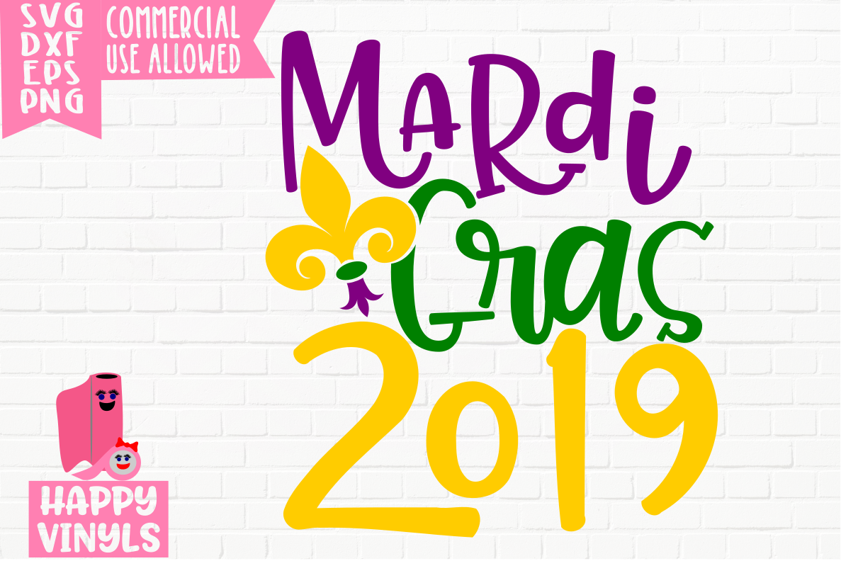 Download Mardi Gras 2019 - A Mardi Gras SVG File (187982) | SVGs | Design Bundles