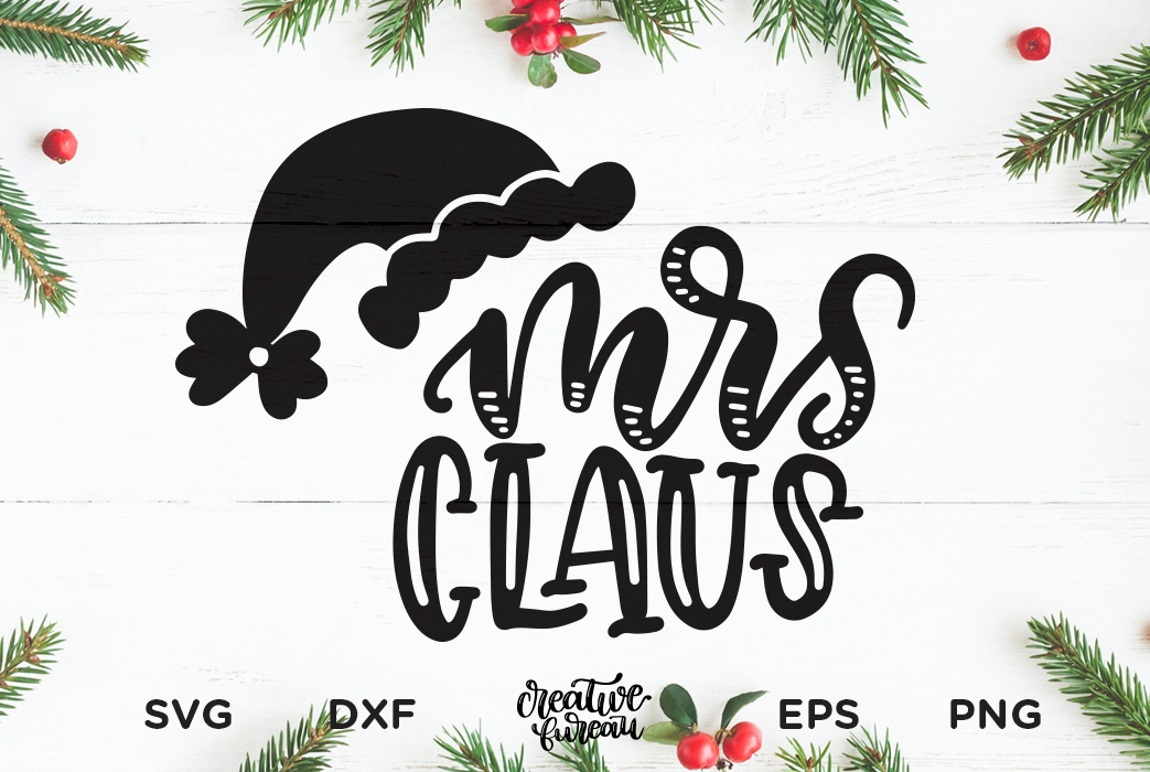 Mrs Claus SVG DXF, Christmas SVG, Santa Claus SVG (344456) | SVGs