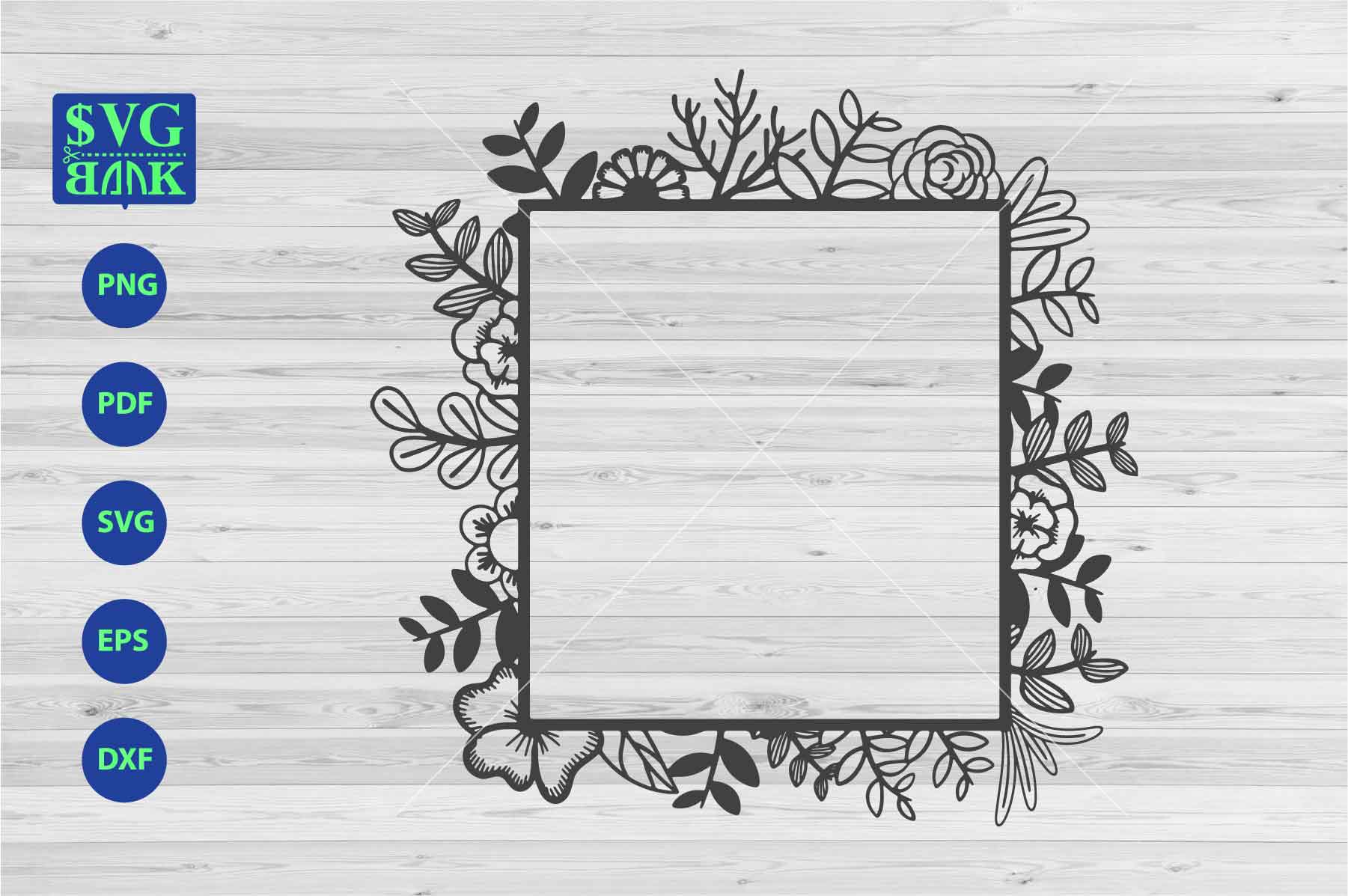 Free Free 216 Square Flower Frame Svg SVG PNG EPS DXF File