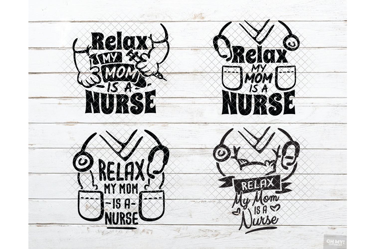 Download Relax My Mom Is A Nurse SVG Design with DXF, PNG, JPG, EPS (538142) | Cut Files | Design Bundles