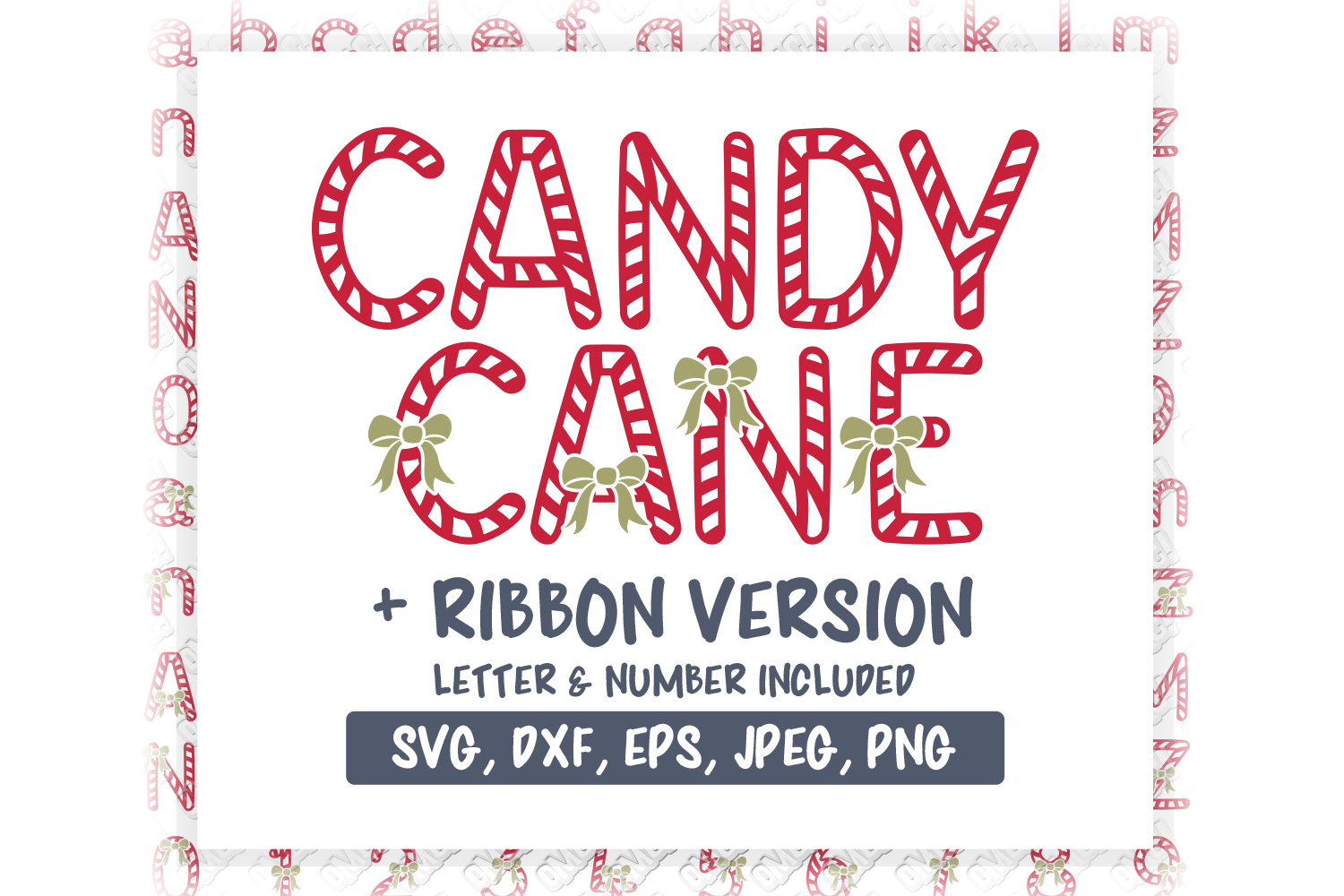 Candy Cane Alphabet Font Design File SVG, DXF, PNG, EPS, JPG