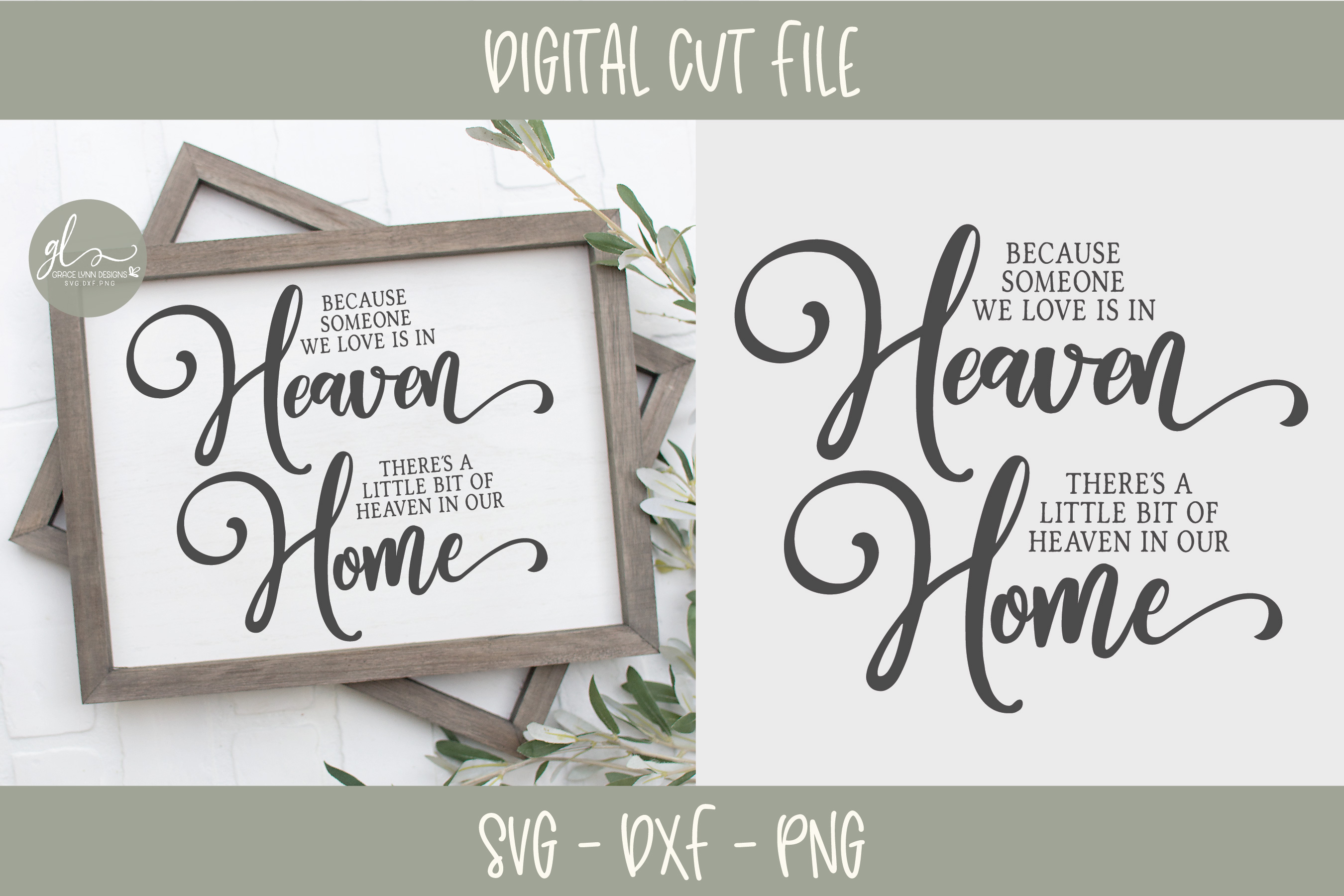 Because Someone We Love Is In Heaven - SVG Cut File ...