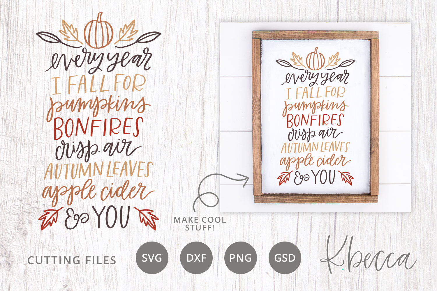 Every Year I Fall For SVG Cut Files