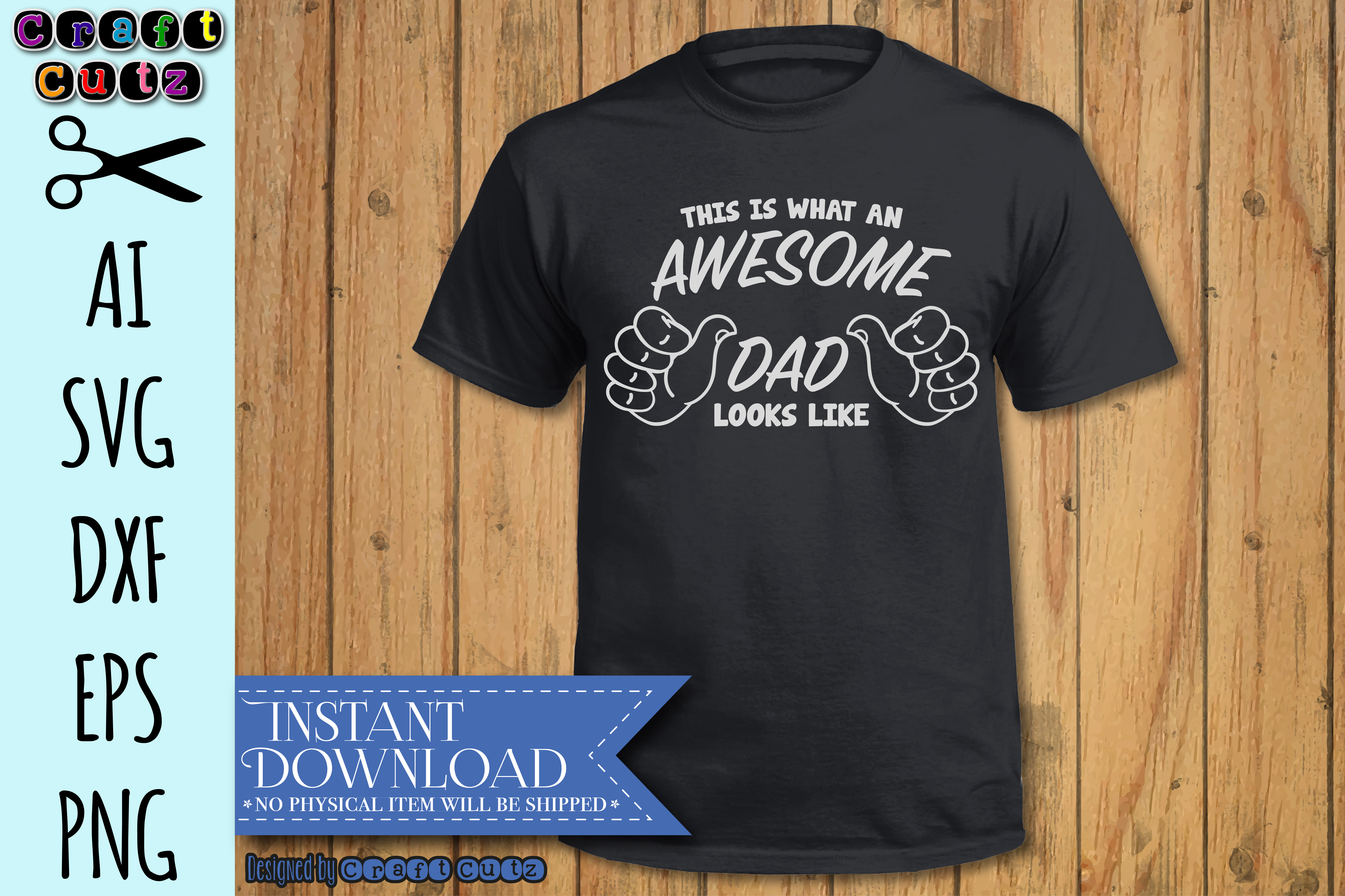 Download This is what an Awesome Dad looks like SVG, Awesome Dad, Daddy, Father Shirt Download, Two ...