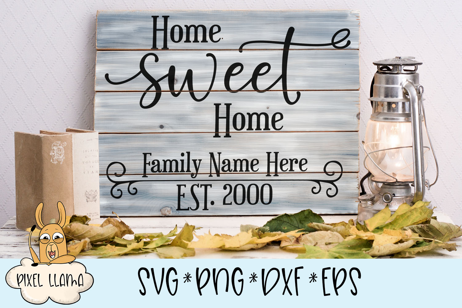 Download Home Sweet Home Est Wood Sign SVG