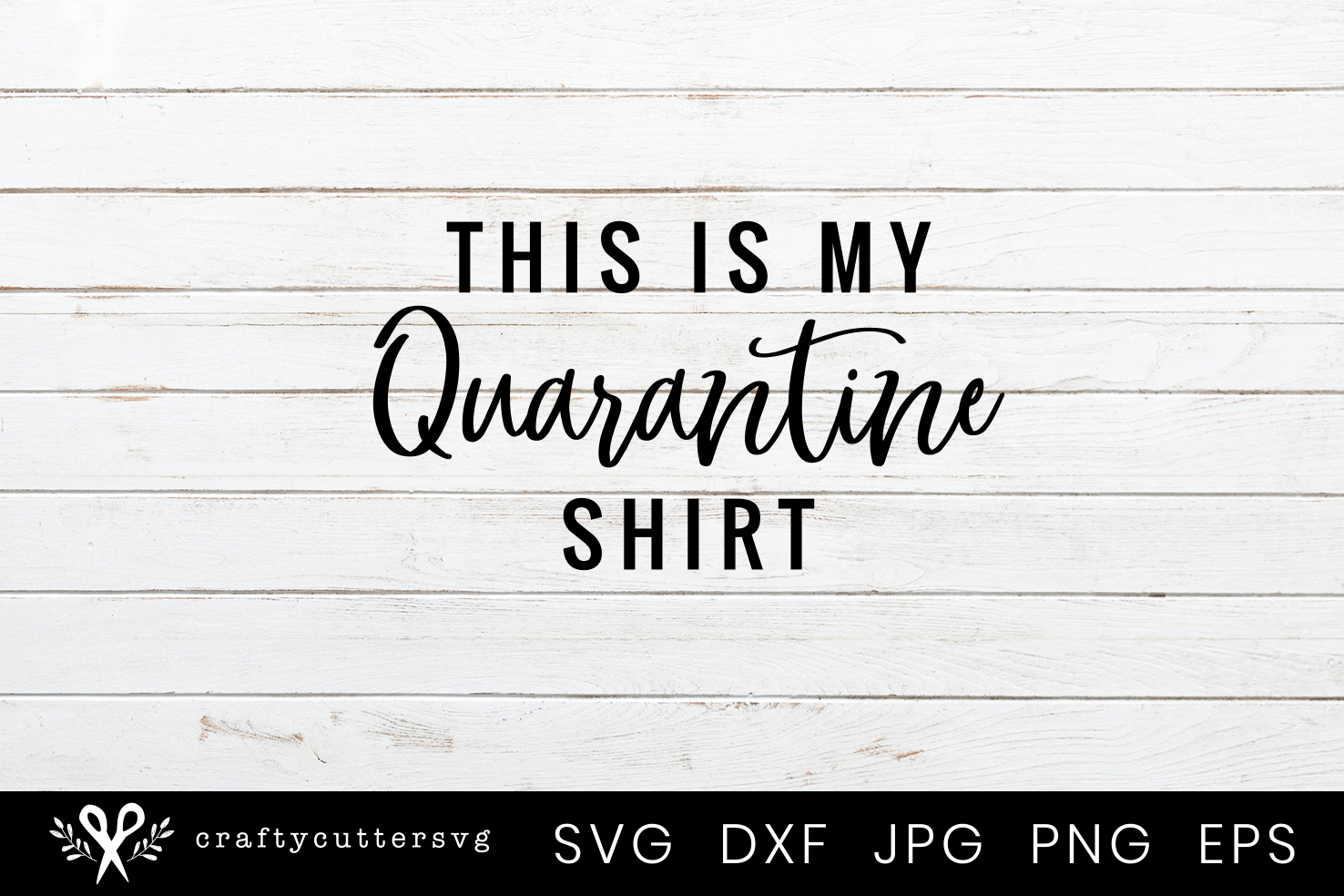 Download This is my Quarantine Shirt Svg, Quarantine Isolation SVG
