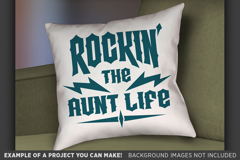 Download Rockin' The Aunt Life SVG File - Aunt Shirt Svg - Aunt Svg ...