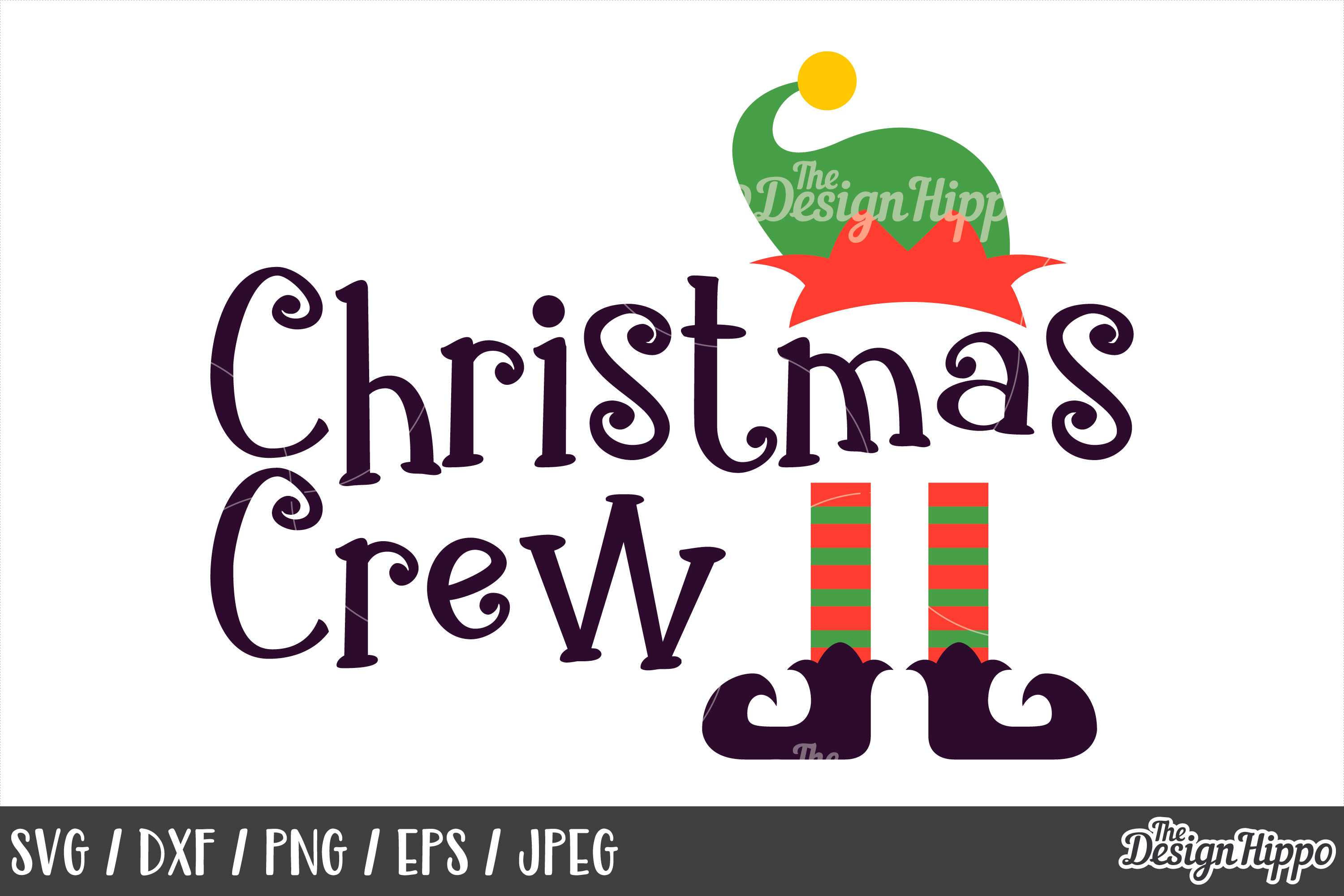 Download Christmas Crew, SVG, Elf Hat, Elf Feet, PNG, DXF, Cut Files