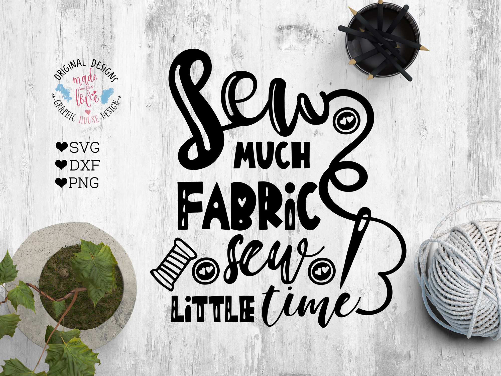 Download Sew much fabric Sew little Time Cutting File (SVG, DXF, PNG)