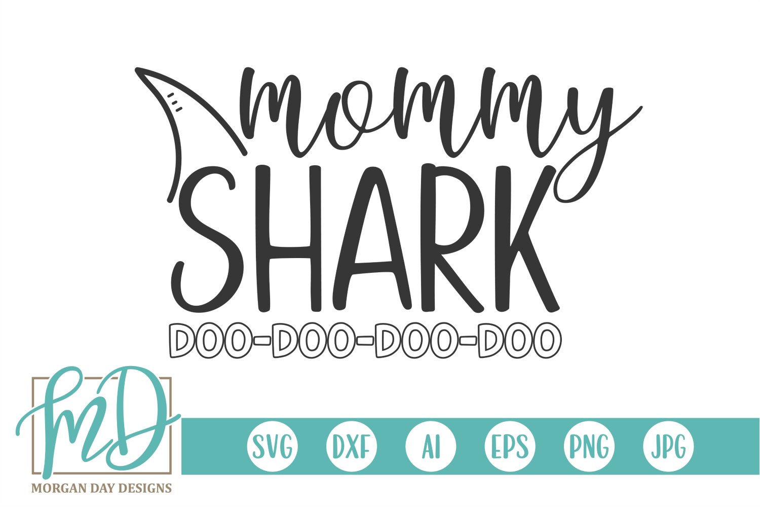 Mommy Shark SVG