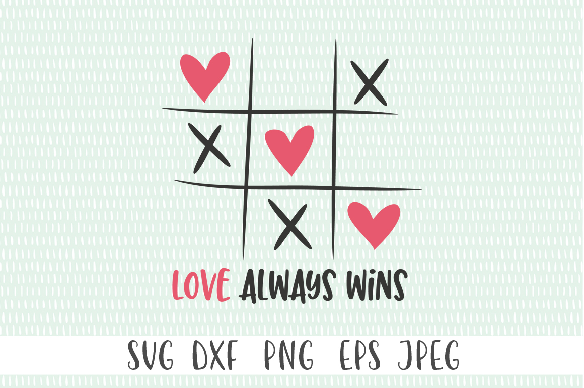 Free Free 245 Love Always Wins Svg SVG PNG EPS DXF File