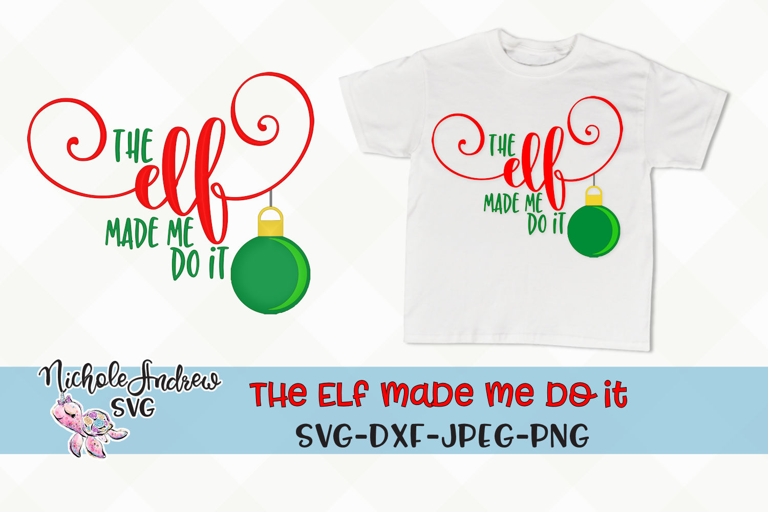 the elf made me do it shirt