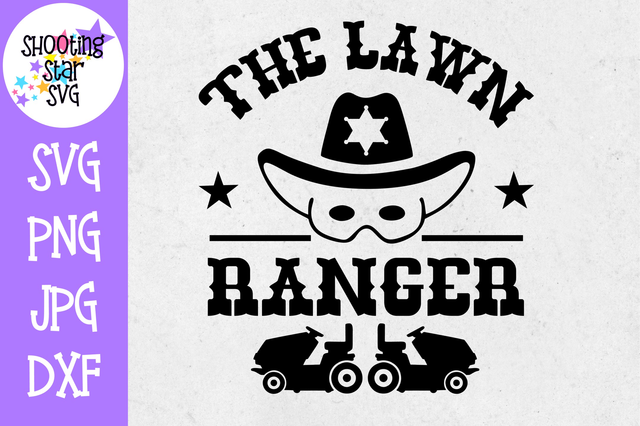 Download The Lawn Ranger - Lawn Enforcement Officer -Father's Day SVG