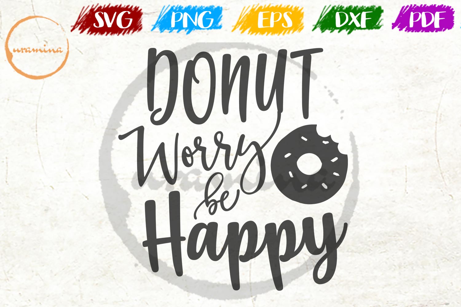 Donut Worry Be Happy Kitchen SVG PDF PNG (218162) | SVGs | Design Bundles