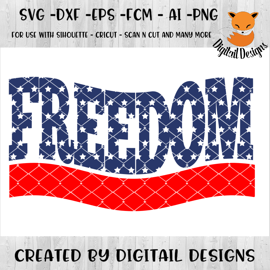 Freedom Word Art SVG - png - eps - dxf - ai - fcm - Patriotic SVG ...