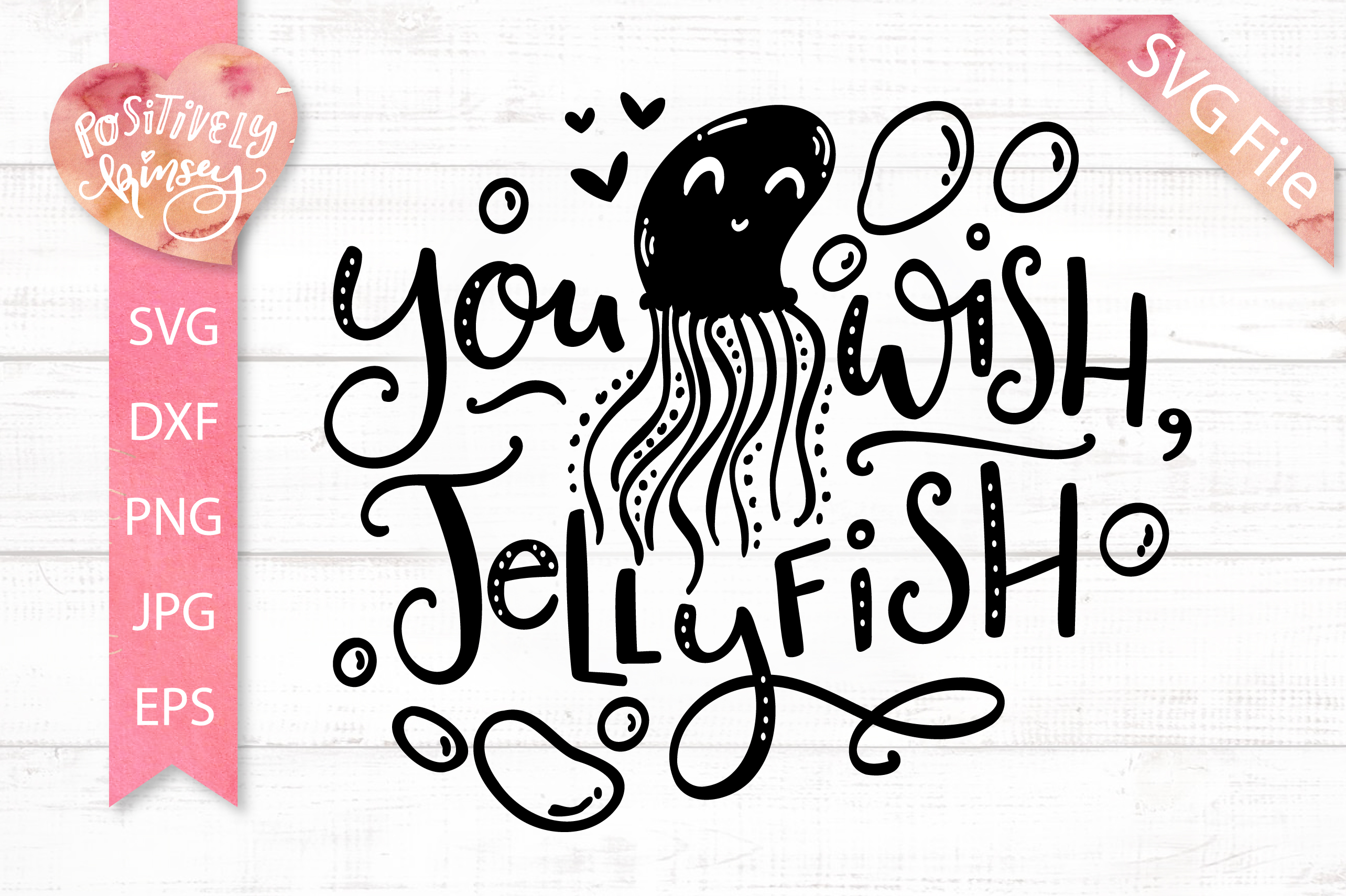 Download You Wish Jellyfish SVG, Summer SVG File, for Kids Shirts