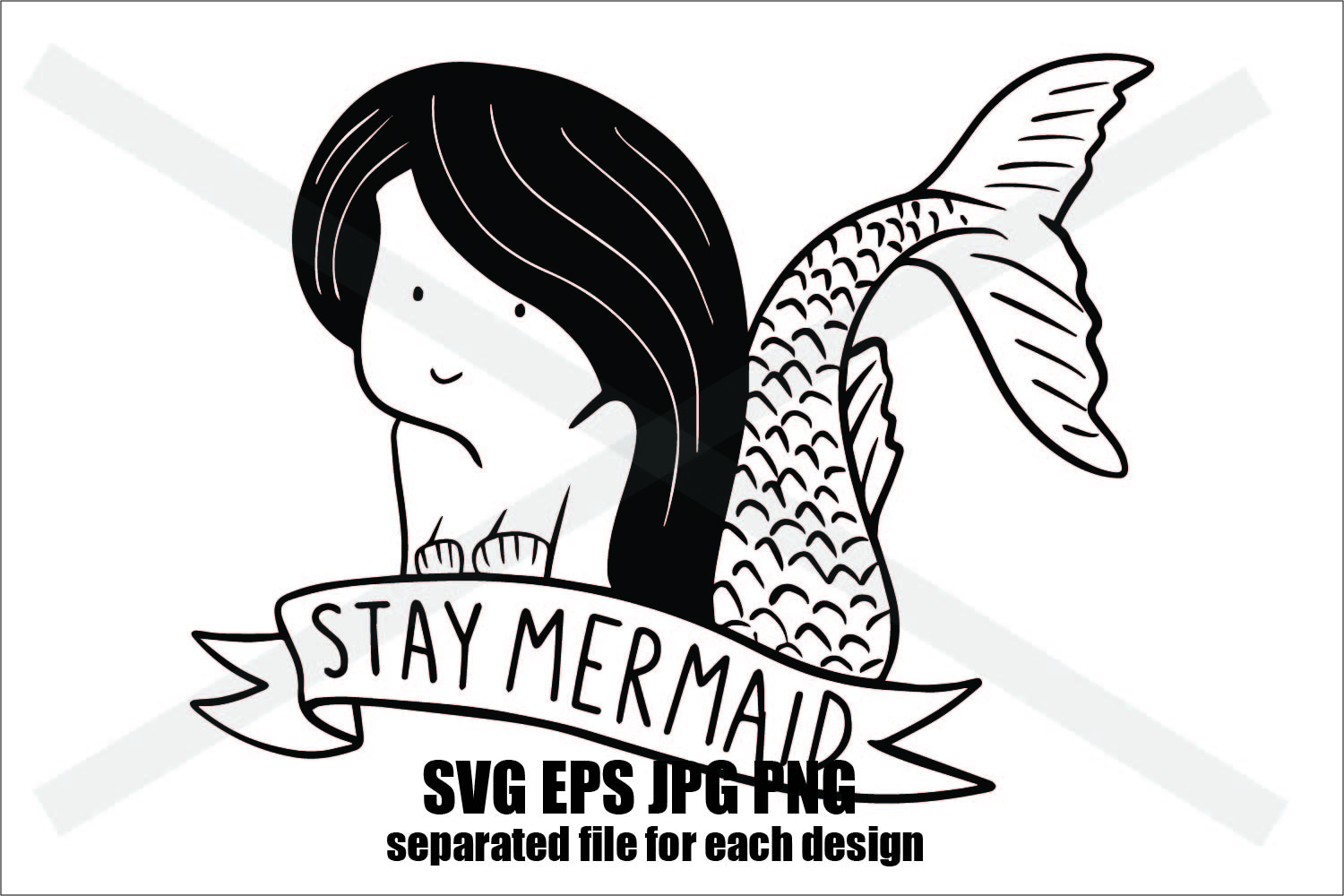 Download Stay Mermaid - SVG/JPG/EPS/PNG Hand Drawing